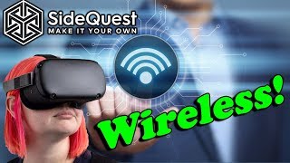 Oculus Quest  How to Use SideQuest WIRELESSLY – No BS Tutorial [upl. by Grewitz]