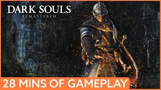 28 minutes of Dark Souls Remastered gameplay [upl. by Ruder]