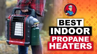 Best Indoor Propane Heaters 🔥 Your Guide to the Best Options  HVAC Training 101 [upl. by Emlen132]