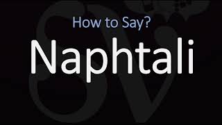 How to Pronounce Naphtali CORRECTLY [upl. by Alokin]