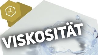 Viskosität  Was ist das [upl. by Irehs359]