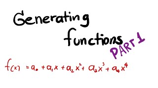 Generating function explained [upl. by Dasha]