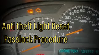 How to Reset Antitheft Passlock Light in your GM  Chevy GMC Silverado Sierra Tahoe [upl. by Ahtenek]