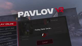 Pavlov Vr How to start a custom Map [upl. by Jemy]