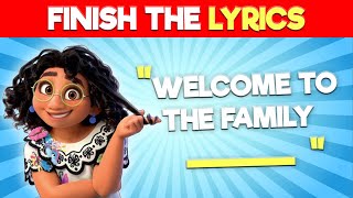 Finish the Lyrics Disney Edition [upl. by Aubarta]