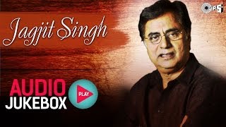 Best Jagjit Singh Ghazal Collection  Audio Jukebox [upl. by Vandervelde286]