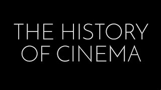 The History of Cinema Introduction [upl. by Yelyak3]