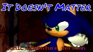 Sonic the Hedgehog AMV  It Doesnt Matter SA version [upl. by Treacy]