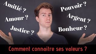 COMMENT CONNAÎTRE SES VALEURS [upl. by Eimot]