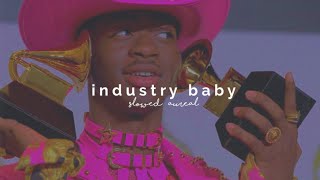 lil nas x  industry baby slowed  reverb [upl. by Dorella]