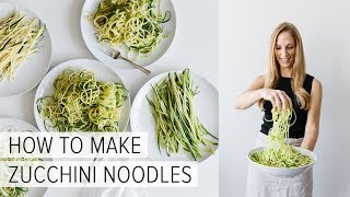 HOW TO MAKE ZUCCHINI NOODLES  5 different ways [upl. by Barnet]