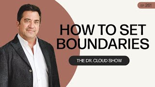 Dr Henry Cloud  How To Set Boundaries [upl. by Imoyik]