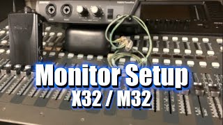 How To Setup Monitors On The X32 or M32 Sound Console [upl. by Llovera]